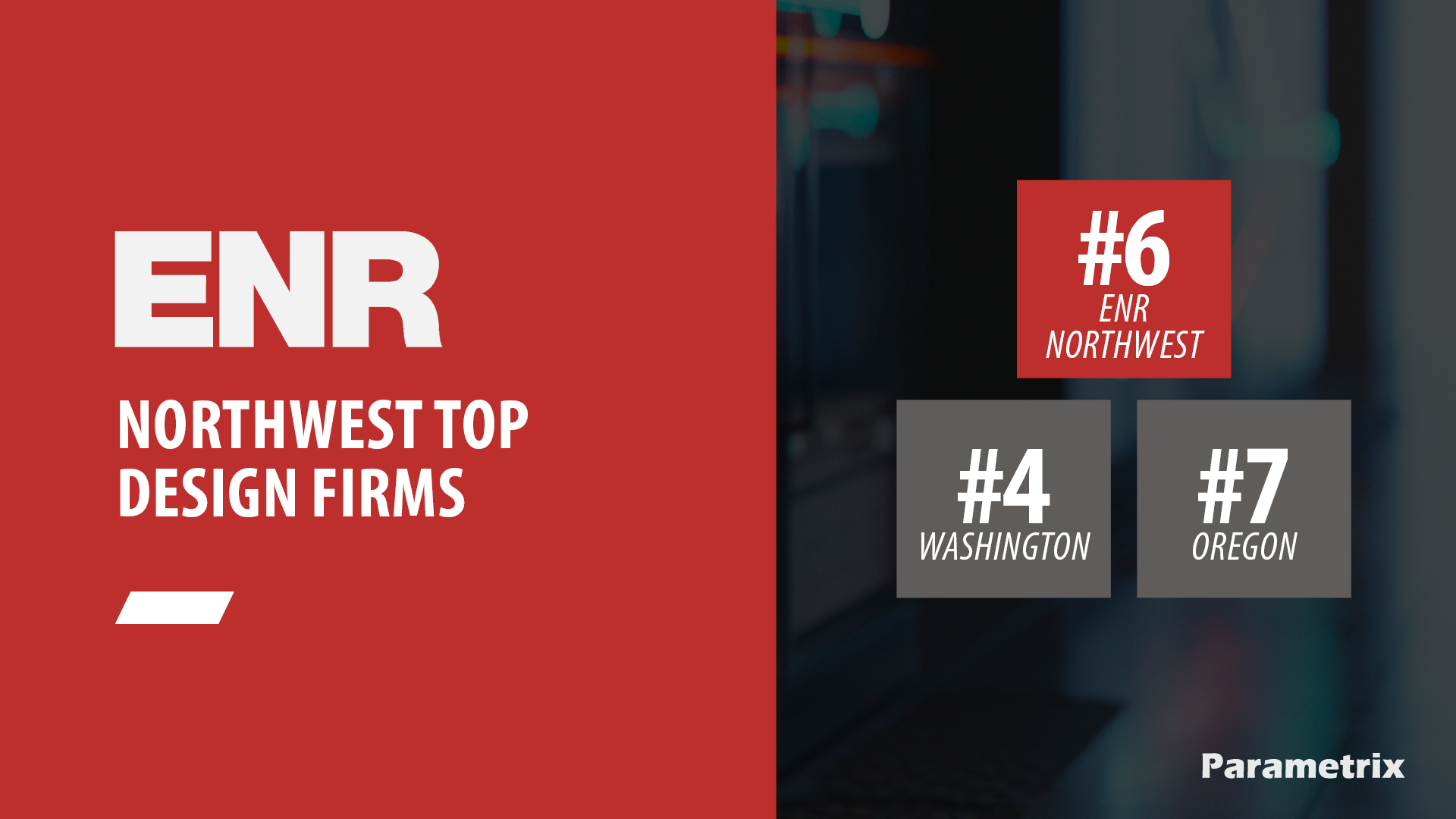 Parametrix Parametrix Ranked #6 Design Firm in Northwest - Parametrix