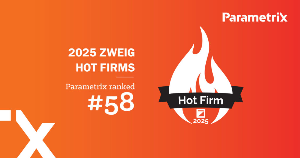 A red and orange background with a flame icon and text "2025 Zweig Hot Firms Parametrix Ranks #58"