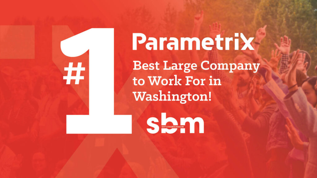 A red background with text "#1 Parametrix Best Large Company to work for in Washington."