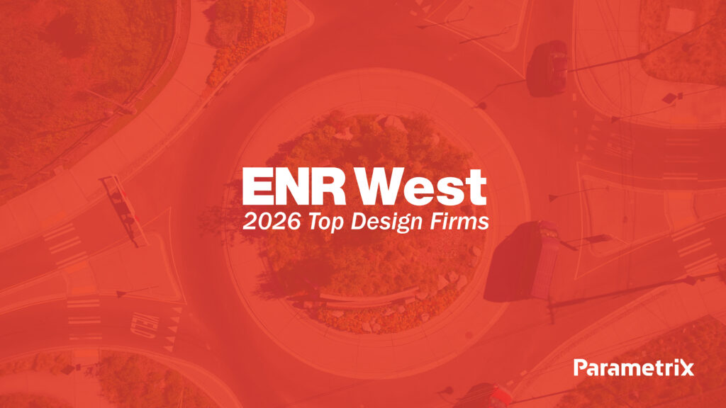 Red-tinted aerial banner reading 'ENR West 2026 Top Design Firms' with Parametrix logo