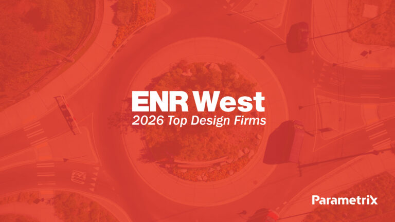 Red-tinted aerial banner reading 'ENR West 2026 Top Design Firms' with Parametrix logo